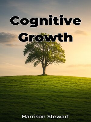 cover image of Cognitive Growth